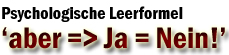 Psychologische Leerformel