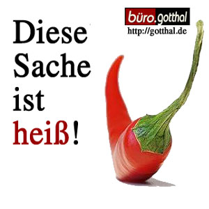 Diese Sache ist heiß! Diese Sache ist heiß!