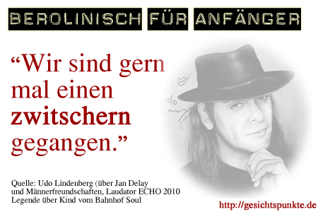 Berolinisch: Udo Lindenberg über Jan Delay Berolinisch: Udo Lindenberg über Jan Delay