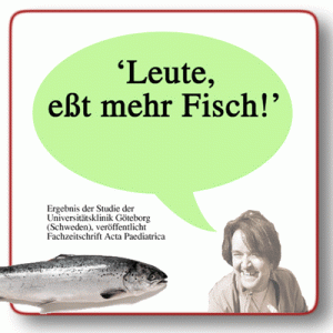 Mehr Fisch essen....