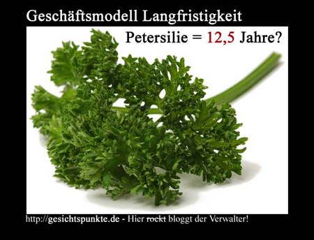 Petersilie - Geschäftsmodell: Langfristigkeit
