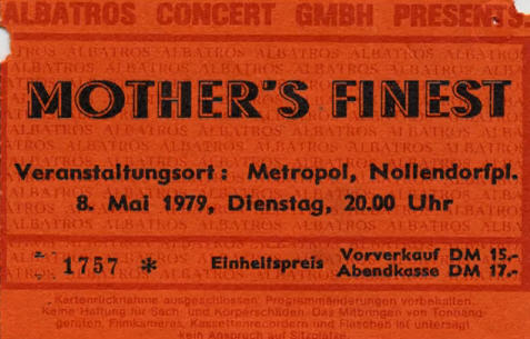 Eintrittskarte 1978 - Mother´s Finest Metropol Berlin Eintrittskarte 1978 - Mother´s Finest Metropol Berlin