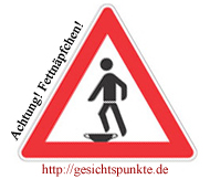 Achtung! Fettnäpfchen!