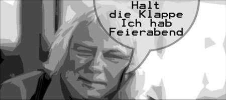 Halt die Klappe! Ich hab Feierabend! (sagt Schildkröte)