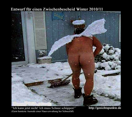 Schnee schippen!