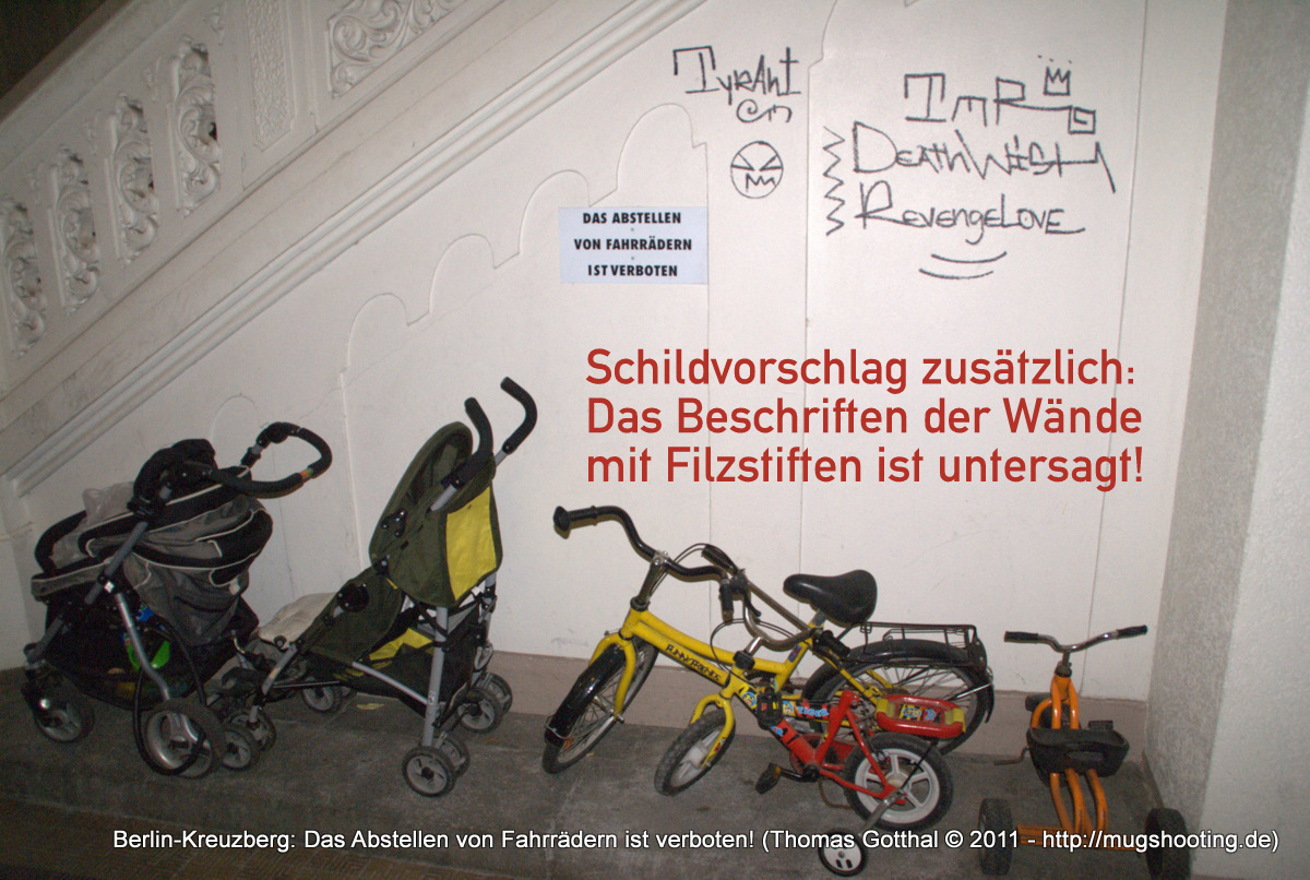Berlin-Kreuzberg: Das Abstellen von Fahrrädern ist verboten! Berlin-Kreuzberg: Das Abstellen von Fahrrädern ist verboten!
