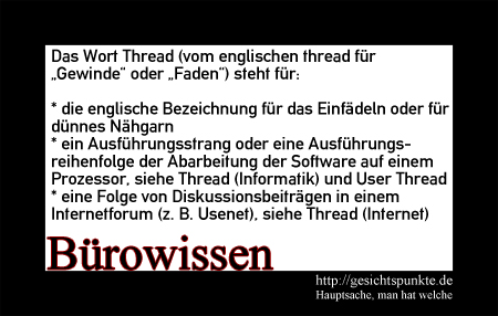 Bürowissen 02.2011 "Thread" Bürowissen 02.2011 "Thread"