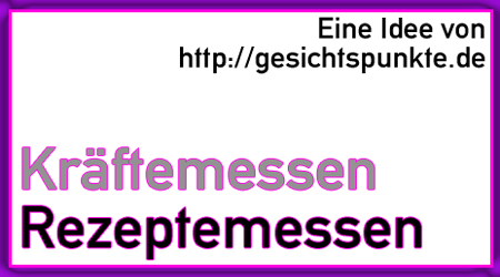 Banner Kräftemessen, Rezeptemessen