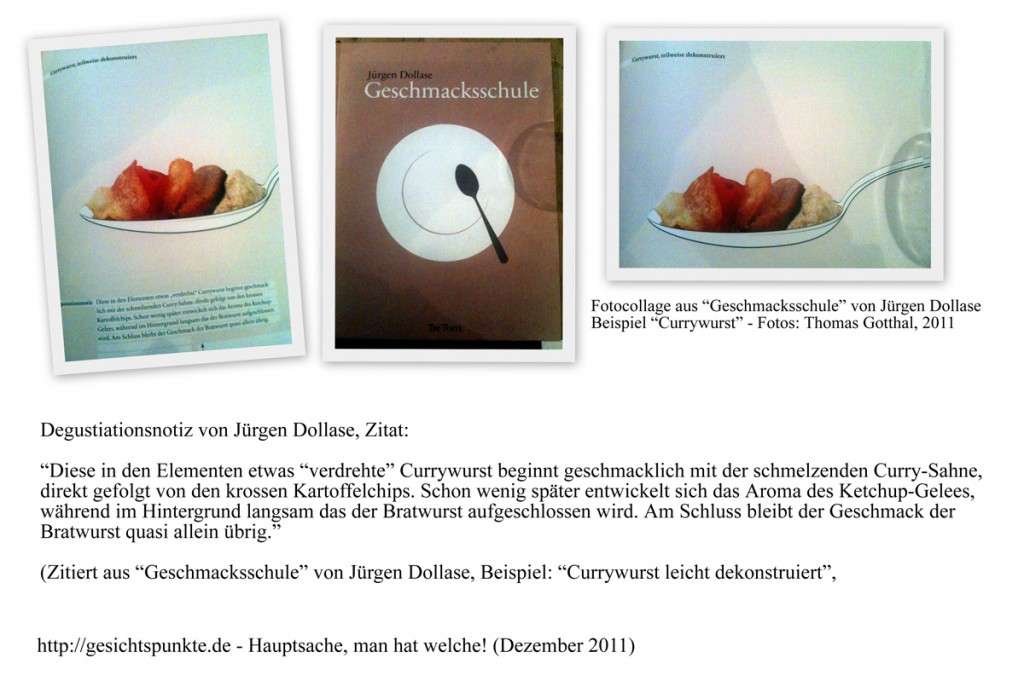 Collage "Currywurst leicht dekonstruiert" - Jürgen Dollase, "Geschmacksschule"