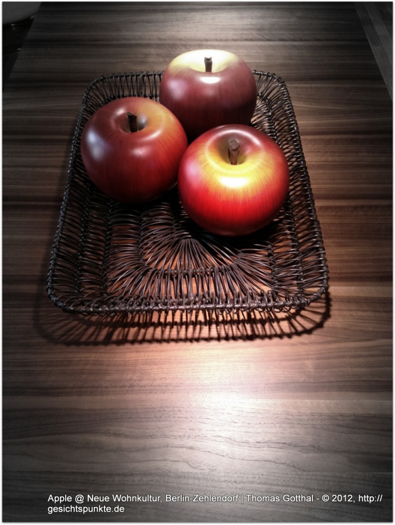 Apple @ Neue Wohnkultur, Berlin-Zehlendorf