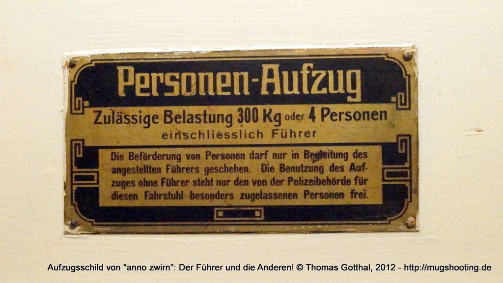 Aufzugsschild von "anno zwirn", Berlin-Schöneberg Aufzugsschild von "anno zwirn", Berlin-Schöneberg