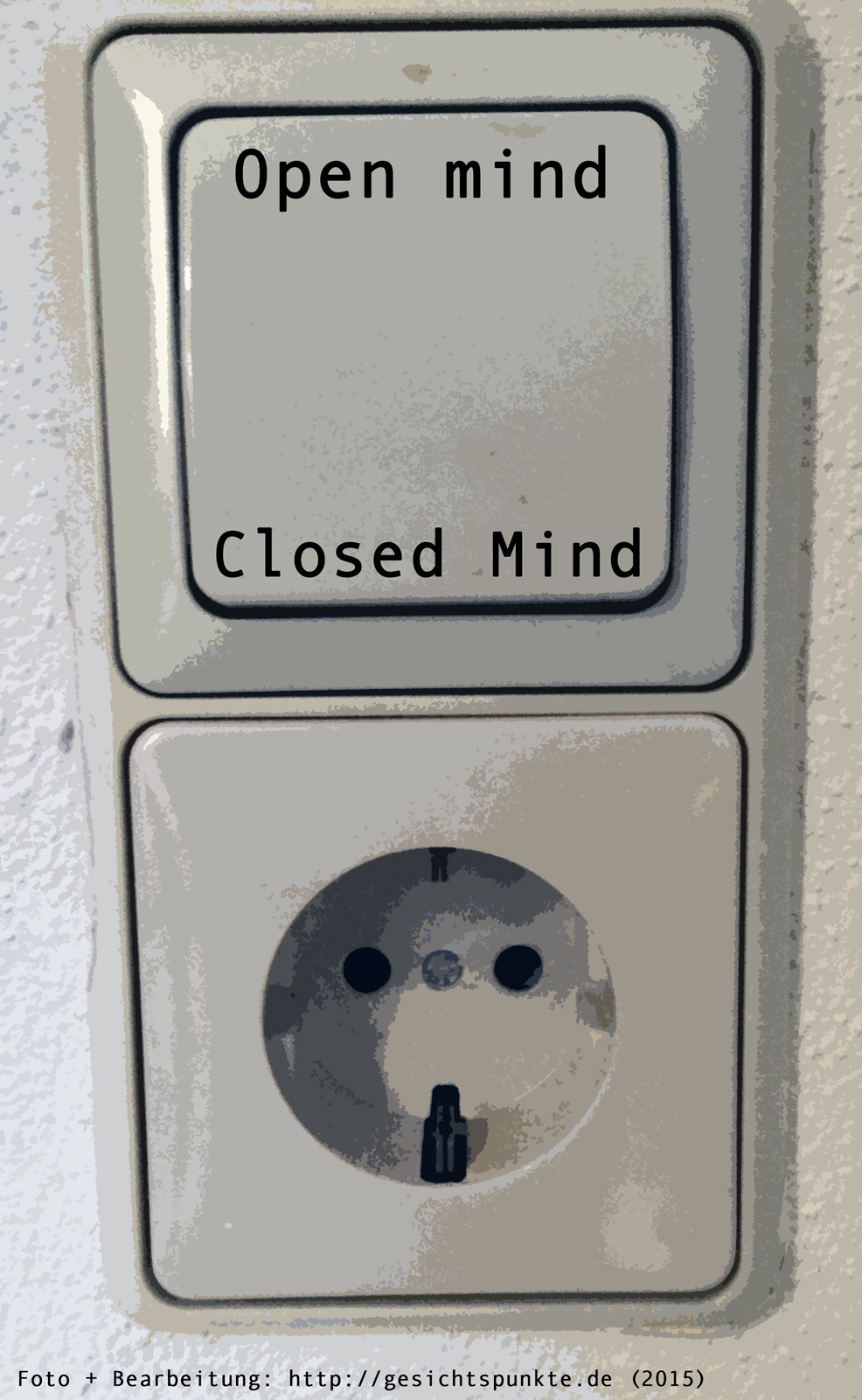 Open mind. Closed Mind.