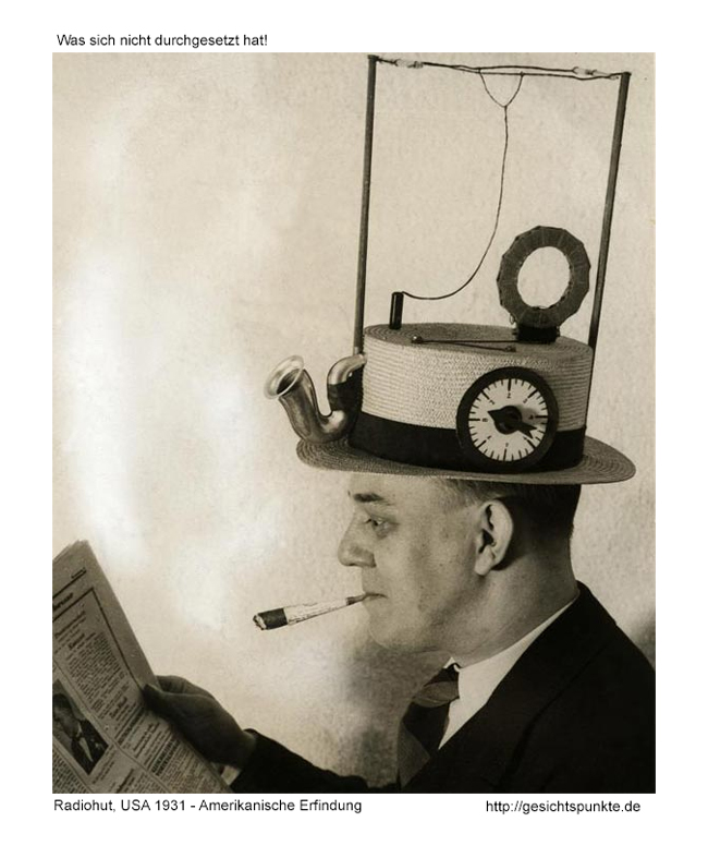 Radiohut, USA 1931 - Amerikanische Erfindung - https://gesichtspunkte.de - Hauptsache, man hat welche