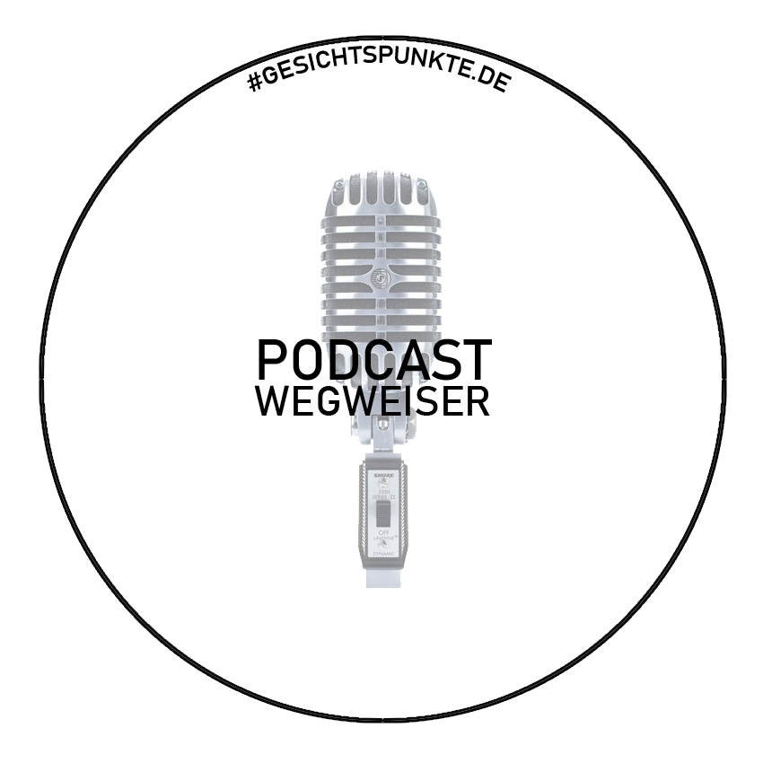 #Podcastwegweiser #gesichtspunkteDE (850 Pixel)